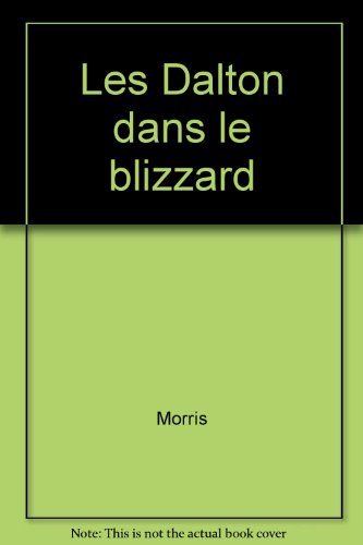 Les Dalton dans le blizzard