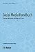 Social Media Handbuch: Theorien, Methoden, Modelle und Praxis by 