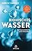 Bionisches Wasser: Das Supermolekül für unsere Gesundheit - Mit Prozeduren zur Optimierung unseres Trinkwassers by Ulrich Warnke