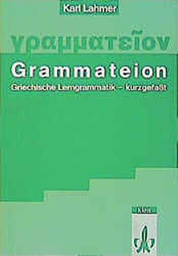 Download Grammateion Griechische Lerngrammatik Kurzgefasst Pdf Mandlenkosihjuik Download Grammateion Griechische Lerngrammatik Kurzgefasst Pdf Mandlenkosihjuik