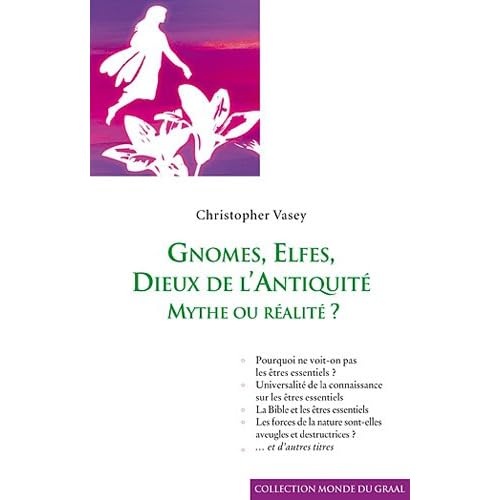 Gnomes, elfes, ... Dieux de l'Antiquité : Mythe ou réalité ?