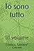Produktbild Io sono tutto: III volume
