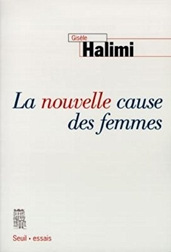 couverture de : La Nouvelle cause des femmes