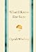 What I Know for Sure (English Edition) by 
