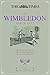 Produktbild The Times at Wimbledon Since 1877: The Finest Writing on the Championships at the All England Club