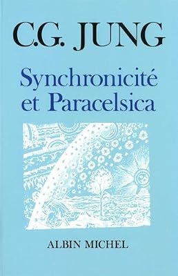 Synchronicité et Paracelsica
