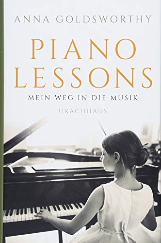 Piano Lessons: Mein Weg in die Musik