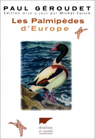 Les Palmipèdes d'Europe francais Les Palmipèdes d'Europe francais