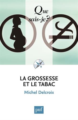 Download La grossesse et le tabac Download La grossesse et le tabac