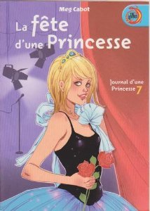 jaquette livre Journal d'une princesse, tome 7 : La fete d'une Princesse