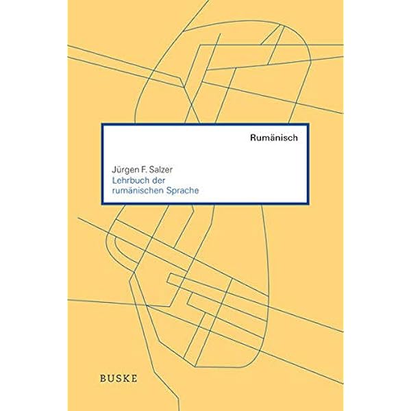 Lehrbuch Der Rumanischen Sprache Amazon De Salzer Jurgen F Bucher
