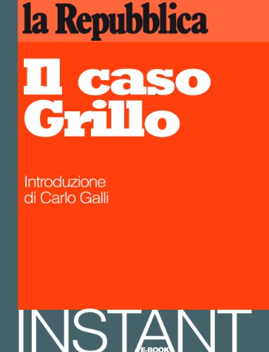 Il caso Grillo Il caso Grillo