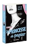 Les héritiers - tome 1 La princesse de papier (1)