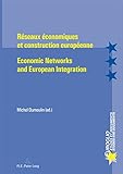 Image de Reseaux Economiques Et Construction Europeenne/economic Networks And European Integration