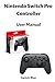 Produktbild Nintendo Switch Pro Controller - User Manual: QMCCD