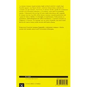 La donna romana. Modelli e realtà