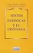 Sectas satánicas y fe cristiana (Libros Palabra) - Angelo . . . [et al. ] Scola