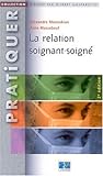 La relation soignant-soigné