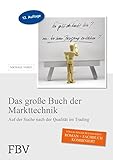 Image de Das große Buch der Markttechnik: Auf der Suche nach der Qualität im Trading