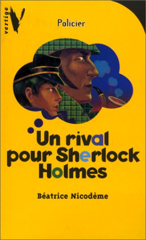 couverture de : Un rival pour Sherlock Holmes