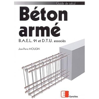 Beton Arme Bael 91 Et Dtu Associes Pdf Online Aybekkarna