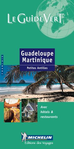 couverture de : Guadeloupe, Martinique, Petites Antilles