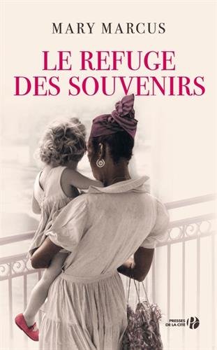 couverture de : Le Refuge des souvenirs