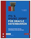 Image de ITIL® & ISO/IEC 20000 für Oracle Datenbanken: Praxisleitfaden für die Einführung und d