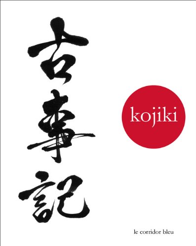 Kojiki: chronique des temps anciens gratuit