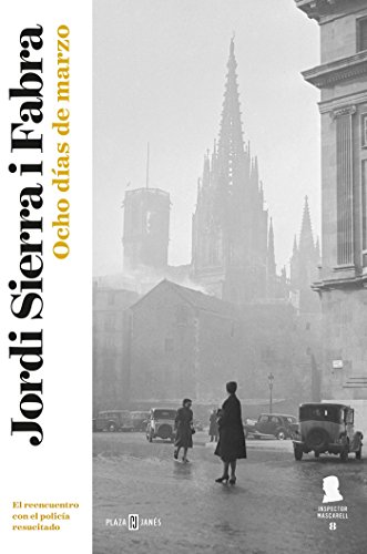 Download Ocho días de marzo (Inspector Mascarell 8): El reencuentro con el policía resucitado (EXITOS)