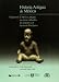 Historia antigua de Mexico/ Ancient History of Mexico: El Mexico antiguo, sus areas culturales, los origenes y el horizonte preclasico/ The Old ... the Origins and the Preclassic Horizon: 1 - Linda Manzanilla, Leonardo Lopez Lujan
