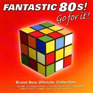Preisvergleich Produktbild Fantastic 80's! Go for It!