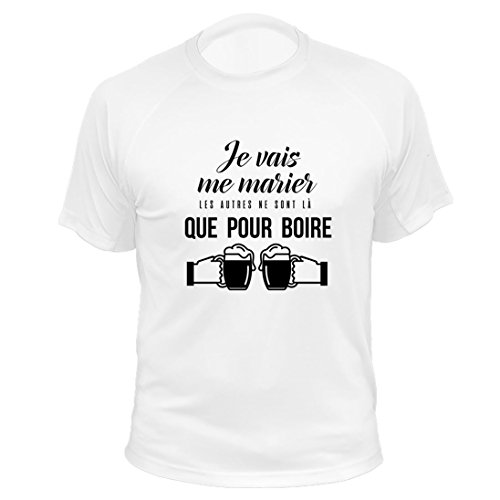 T-Shirt Marié & Staff, Je Vais me marier, Les Autres ne sont là Que pour Boire (SUTEB1043, L)