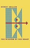 The Wisdom of the Heart (English Edition) by 
