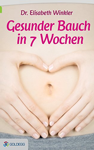 Download Gesunder Bauch in 7 Wochen Download Gesunder Bauch in 7 Wochen