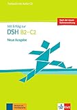 Mit Erfolg zur DSH B2 - C2: Testbuch mit Audio-CD by 