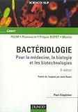 Image de Bactériologie : Pour la médecine, la biologie et les biotechnologies ; Cours