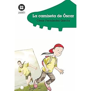 La camiseta de Óscar (Jóvenes Lectores)