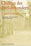 Chiffren des 20. Jahrhunderts: Im Angesicht des Bösen by 