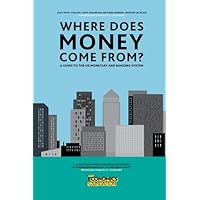 Where Does Money Come From?