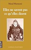 Elles ne savent pas ce qu'elles disent