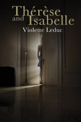 Thérèse and Isabelle (English Edition) Thérèse and Isabelle (English Edition)