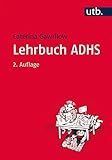 Image de Lehrbuch ADHS: Modelle, Ursachen, Diagnose, Therapie