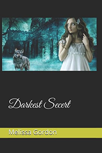 Darkest Secert (Book 4)