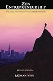 Zen Entrepreneurship (English Edition) by Rizwan Virk