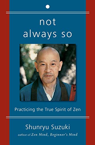 Cover zum Buch Not Always So: Practicing the True Sp...