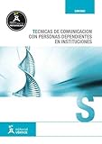 Image de Técnicas de comunicación con personas dependientes en instituciones