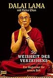 Die Weisheit des Verzeihens (Sachbuch. Bastei Lübbe Taschenbücher) by 
