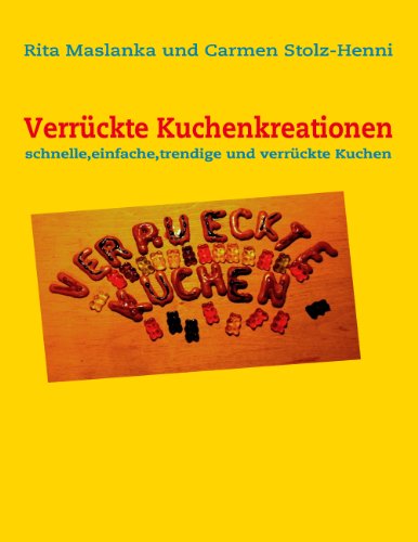 Download Verrückte Kuchenkreationen Download Verrückte Kuchenkreationen