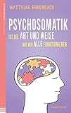 Image de Psychosomatik ist die Art und Weise wie wir alle funktionieren